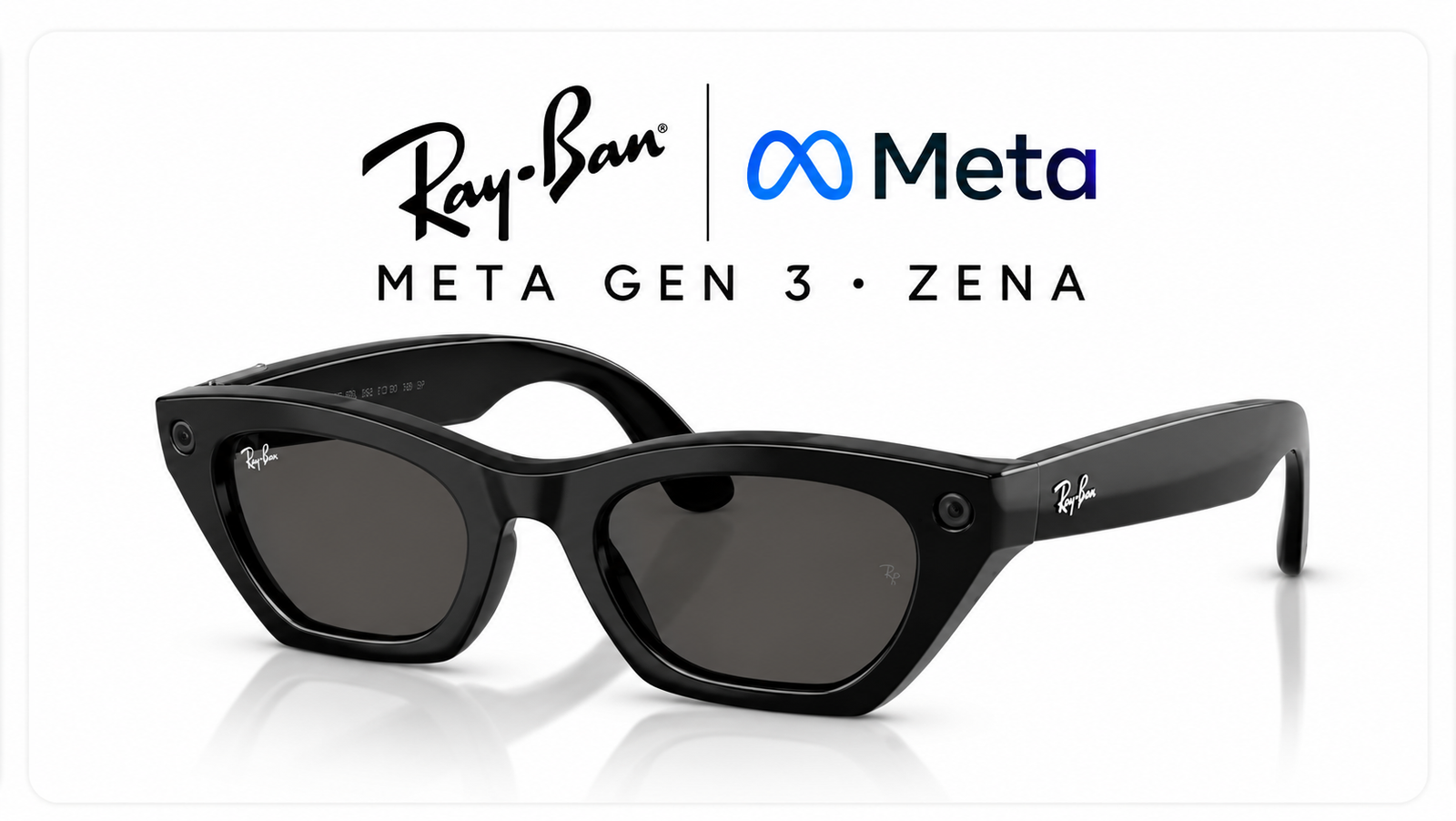 Ray-Ban Meta Gen 3 Zena